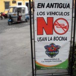 No blowing horns in Antigua Guatemala