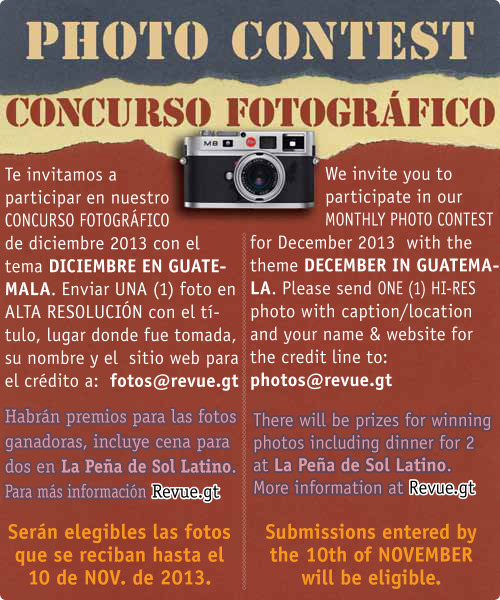 REVUE’s December 2013 Photo Contest: December in Guatemala