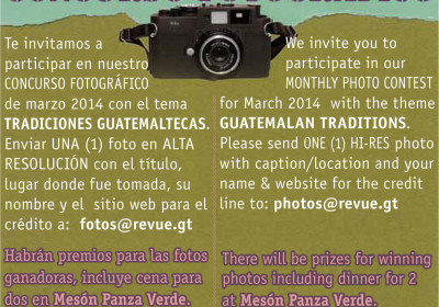 REVUE’s March 2014 Photo Contest: Guatemalan Traditions