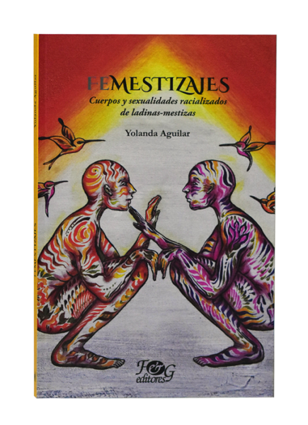 BOOK PRESENTATION Femestizajes by Yolanda Aguilar